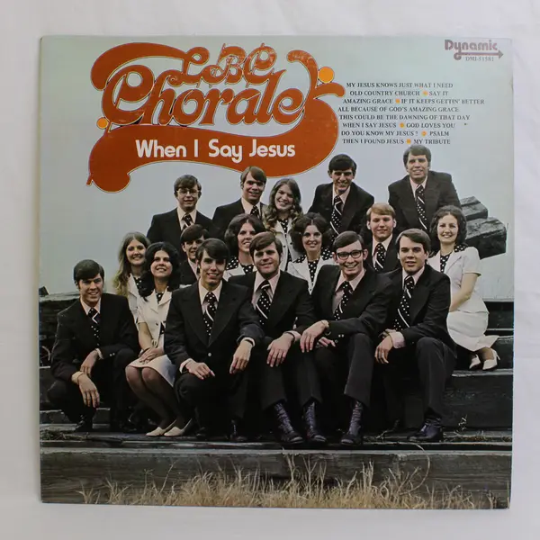 LBC Chorale When I Say Jesus (LP, Album)