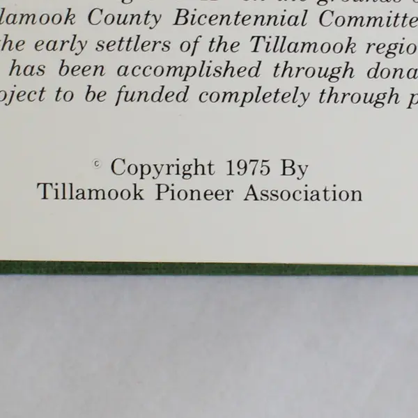 Tillamook County Oregon History A Sequel to Tillamook Memories (Hardcover, 1975)