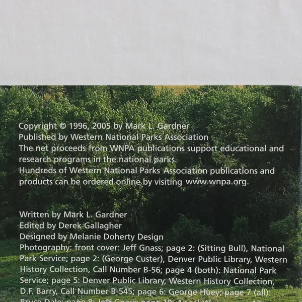 Little Bighorn Battlefield National Monument Mark L. Gardner (2005, Paperback)