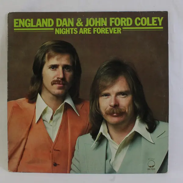 Nights Are Forever by England Dan & John Ford Coley  12" Vinyl Record