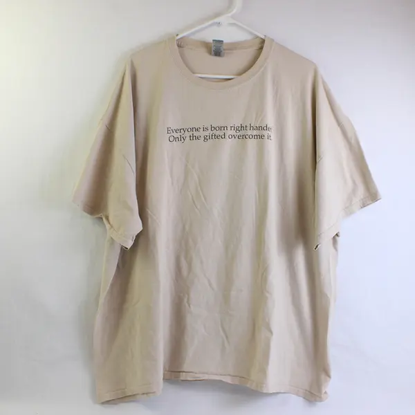 Gildan Men's 3XL Tan "Everyone Born Right Handed Only Gifted Overcome It" Tee