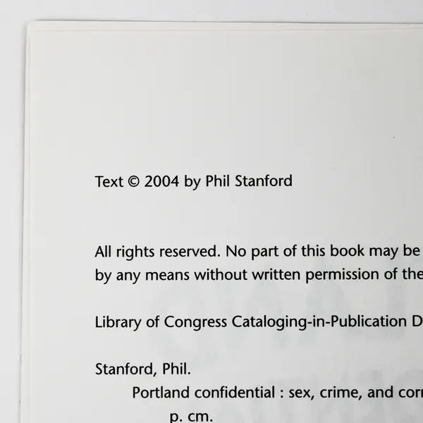 Portland Confidential Sex Crime and Corruption By Phil Stanford 2004 Paperback