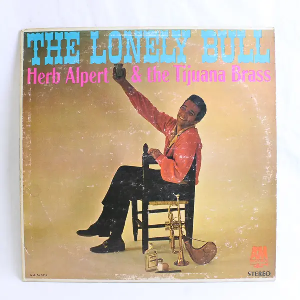 The Lonely Bull by Herb Alpert & The Tijuana Brass Vinyl Record A&M Records