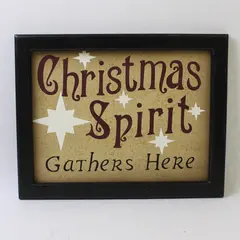 THT Designs Sign "Christmas Spirit Gathers Here" Wall Plaque 7.5x9.5 in