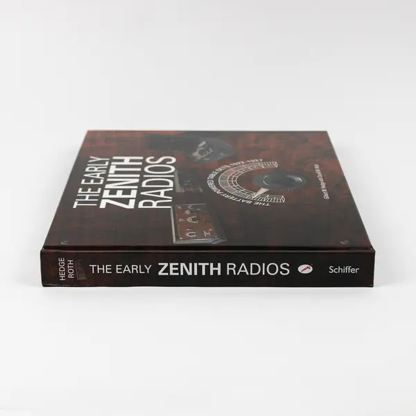 The Early Zenith Radios 1922-1927 Gilbert Hedge Durell Roth 2014 Hardcover VG