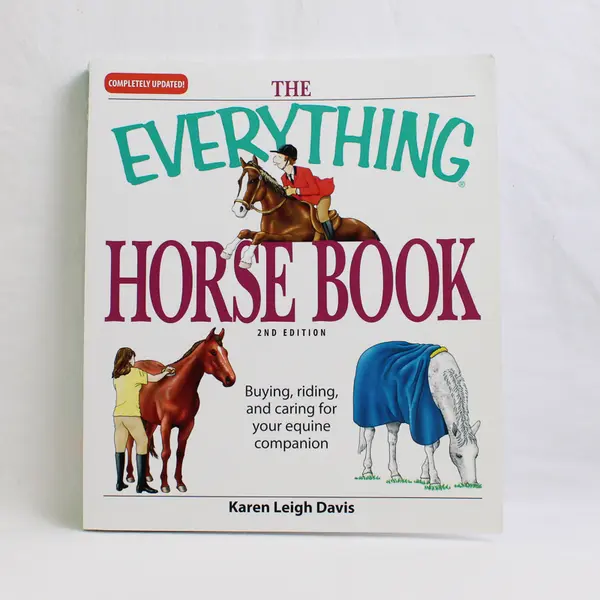 The Everything Horse Book, 2nd Ed. 2008