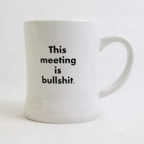 Unbranded White "This Meeting Is BS" Ceramic Coffee/Tea Mug With Handle 4.75"
