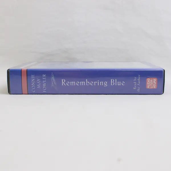 Remembering Blue By Connie May Fowler Read By Author (Audiobook, 4 Cassettes)