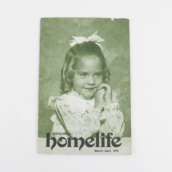 Vintage Pentecostal Homelife Magazine March April 1979 Church Religious 