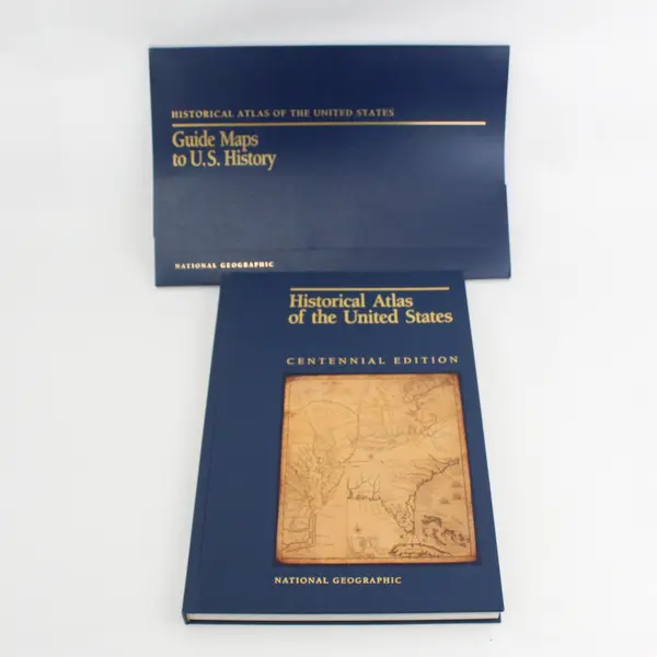 National Geographic Historical Atlas Of The United States Centennial Edition