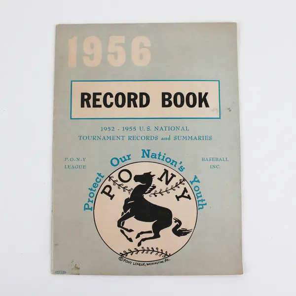 Pony League Baseball 1956 Record Book Tournament Records Summaries 1952-1955