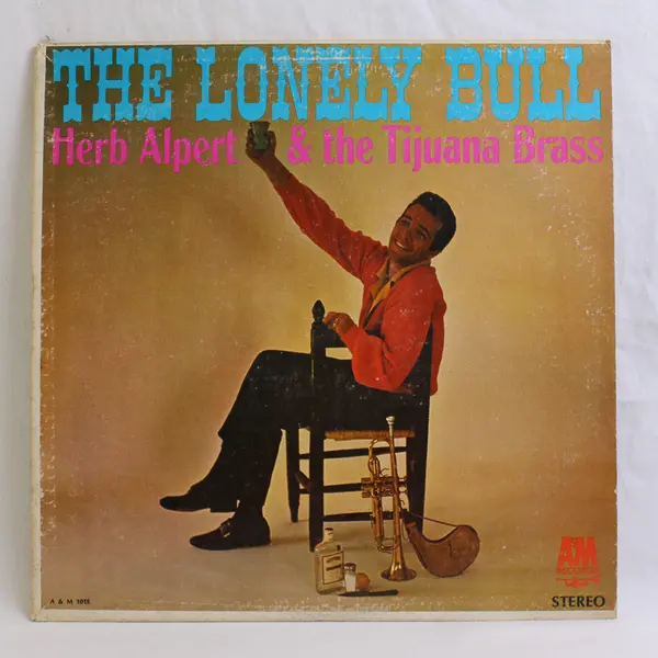 The Lonely Bull by Herb Alpert & The Tijuana Brass 12" Vinyl Record