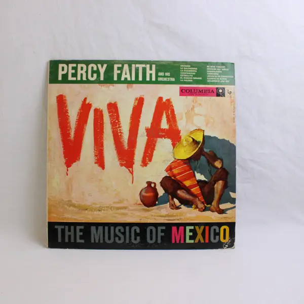 Percy Faith and His Orchestra "Viva: The Music of Mexico" 12" Vinyl Record
