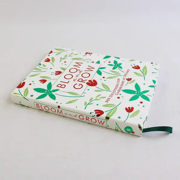 Bloom and Grow 365 Devotions for Gardeners at Heart Laurie V Soileau 2024