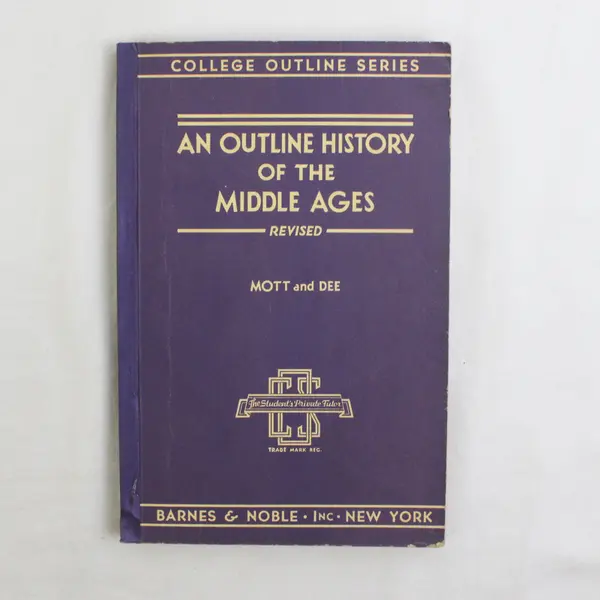 VTG An Outline History of the Middle Ages George Mott Harold Dee PB 3rd Ed 1936