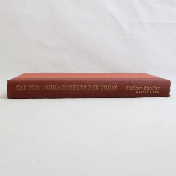 Vintage Ten Commandments for Today by William Barclay 1973 Hardcover No DJ