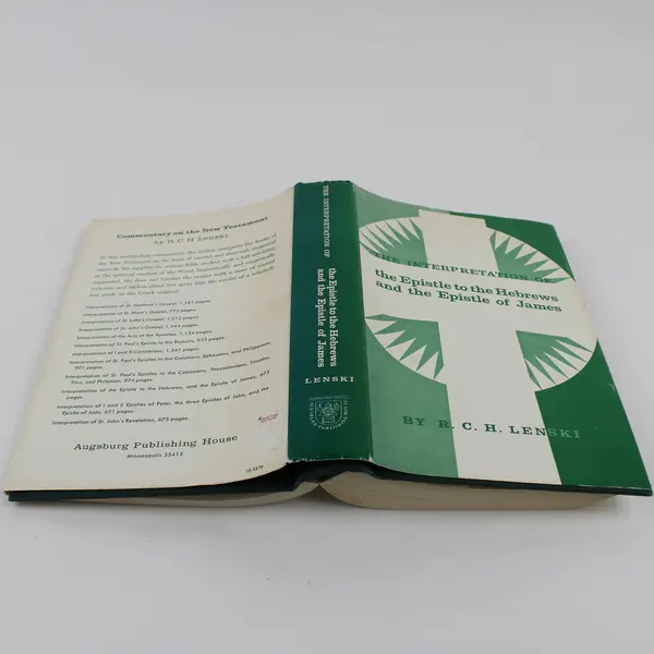 The Interpretation of Epistle to the Hebrews and the Epistle of James 1966 HC DJ