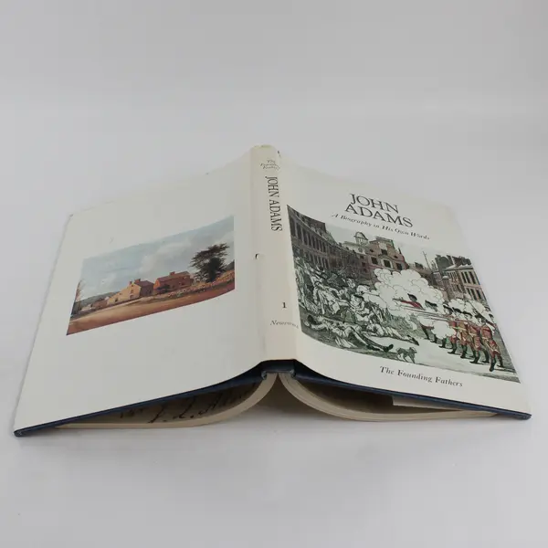 John Adams A Biography in His Own Words Volume 1 HC DJ 1973 Founding Fathers Ser