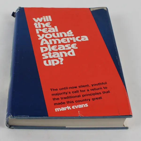 Will the Real Young America Please Stand Up? Mark Evans 1973 Hardcover DJ
