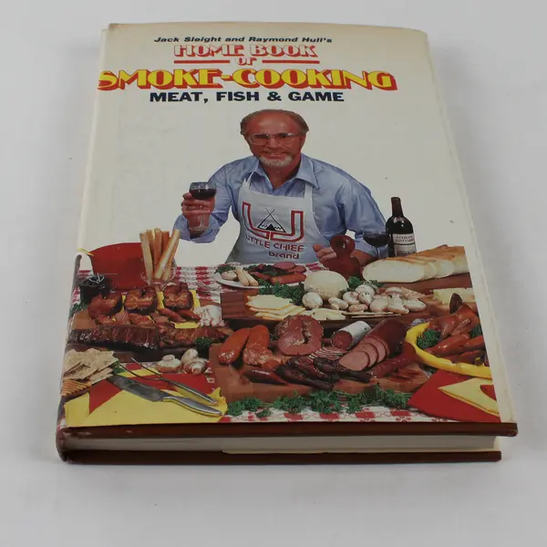 Home Book of Smoke Cooking Meat, Fish & Game Jack Sleight Raymond Hull 1981 HC