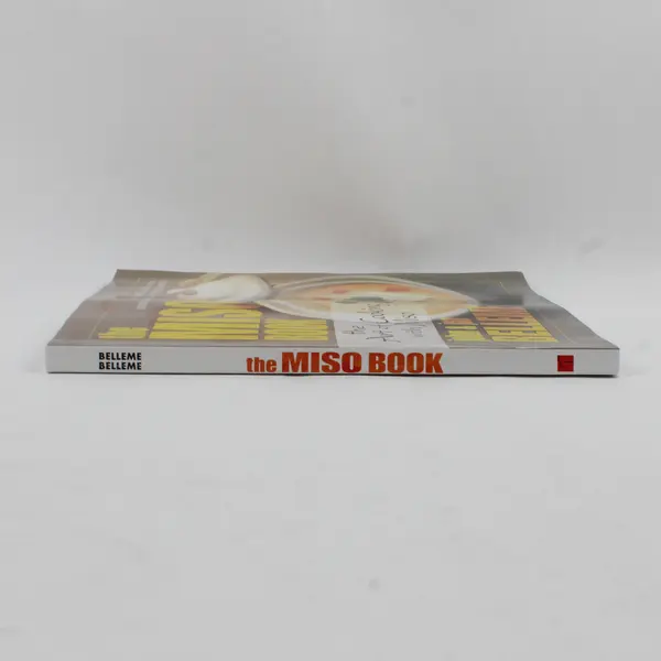 The Miso Book The Art of Cooking with Miso John & Jan Belleme 2004 Paperback