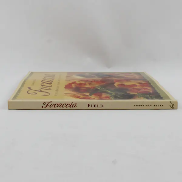 Focaccia Simple Breads from the Italian Oven by Carol Field 1994 Paperback Good