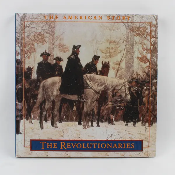 Vintage Time -Life Books The American Story The Revolutionaries 1996 Hardcover