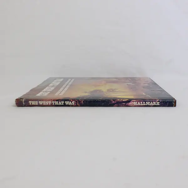 Vintage Hallmark Crown Editions The West That Was 1973 Hardcover Dust Jacket 