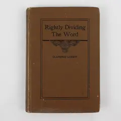 Antique Book Rightly Dividing the Word by Clarence Larkin 1923 Hardcover