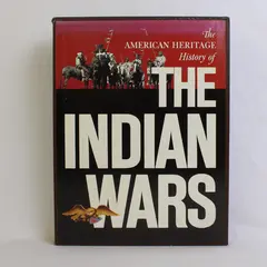 The American Heritage History of The Indian Wars Robert Utley 1977 HC CB Sleeve