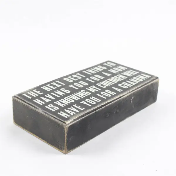 Black Wooden Sign Plaque Next Best Thing to Mom Grandma Gift