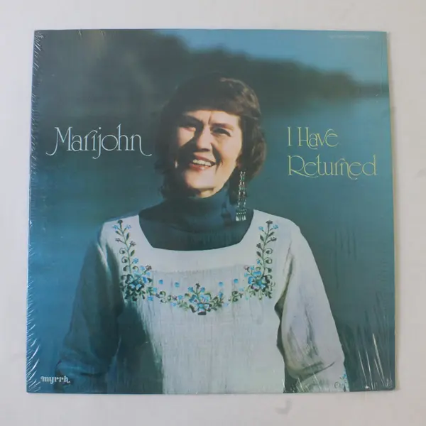 Marijohn I Have Returned 12" Vinyl Record