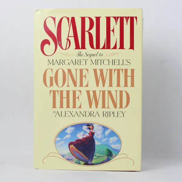 Scarlett: The Sequel to Margaret Mitchell's Gone With the Wind Alexandra Ripley