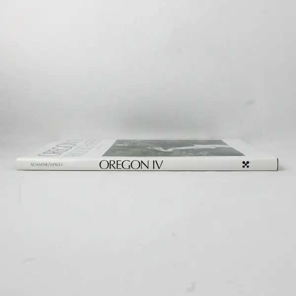 Oregon IV by Craig Lesley Photos by Rick Schafer 2002 Hardcover DJ 1st Ed Good
