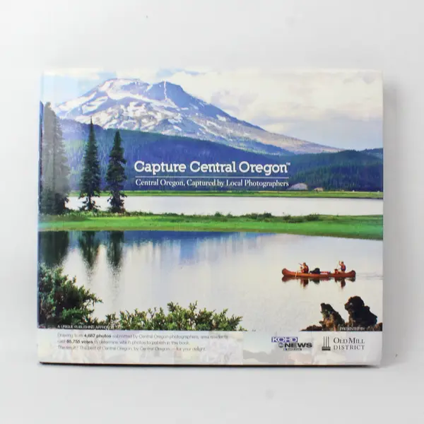 Capture Central Oregon Local Photographers 2010 Hardcover DJ First Edition Good