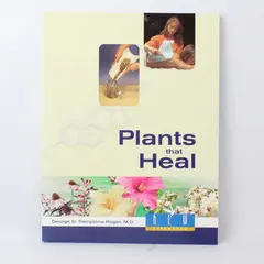 Plants That Heal by George D. Pamplona-Roger 2004 Trade Paperback