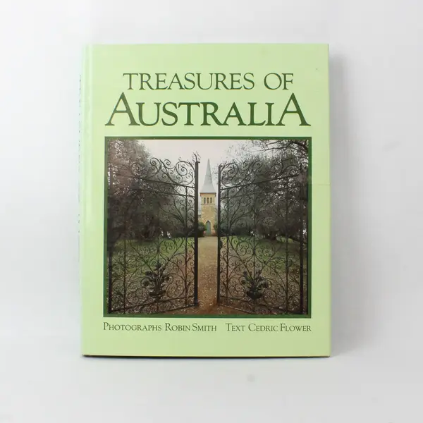 Treasures of Australia Text Cedric Flower Photos Robin Smith 1983 HC DJ 1st Ed