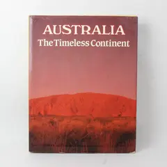 Australia The Timeless Continent Ted Smart David Gibbon 1984 HC DJ 1st Edition