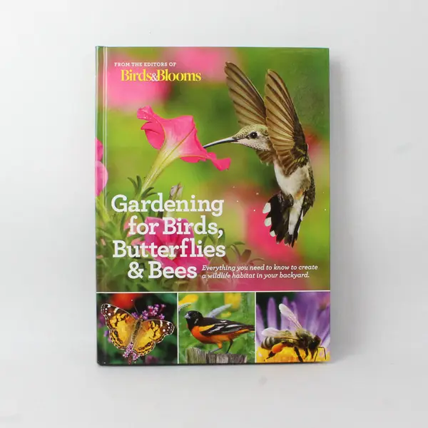 Gardening For Birds Butterflies & Bees 2018 Hardcover 1st Edition Good