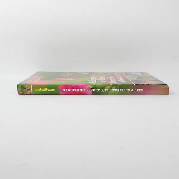 Gardening For Birds Butterflies & Bees 2018 Hardcover 1st Edition Good