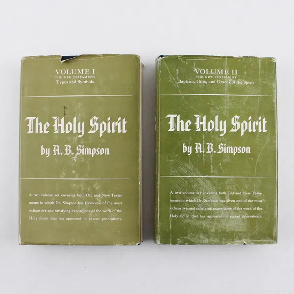 The Holy Spirit or Power From on High A B Simpson 2-Vol Set 1895 HC DJ Good