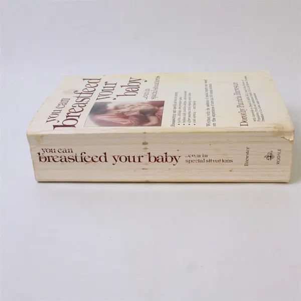 You Can Breastfeed Your Baby Even in Special Situations Dorothy Brewster 1979 PB