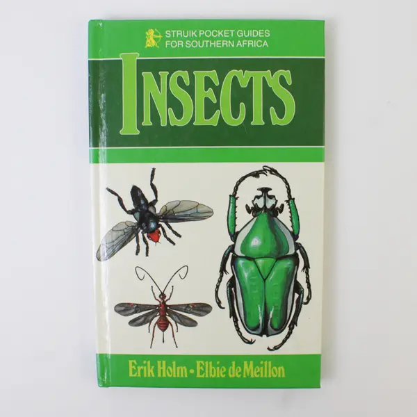 Struik Pocket Guides for Southern Africa Insects Erik Holm 1986 Hardcover 1st Ed