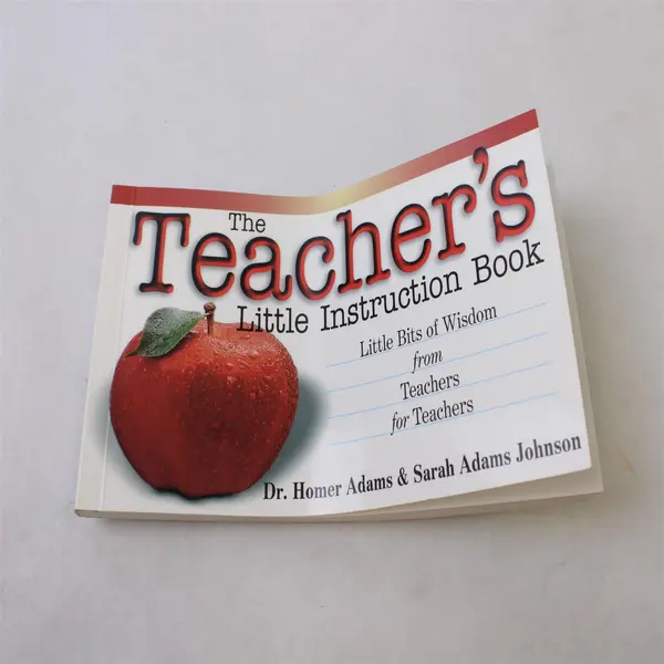The Teacher's Little Instruction Book Homer Adams Sarah Adams Johnson 1997 PB