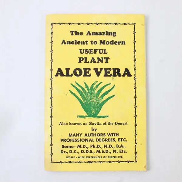 The Amazing Ancient to Modern Useful Plant Aloe Vera 1980 Enlarged & Updated