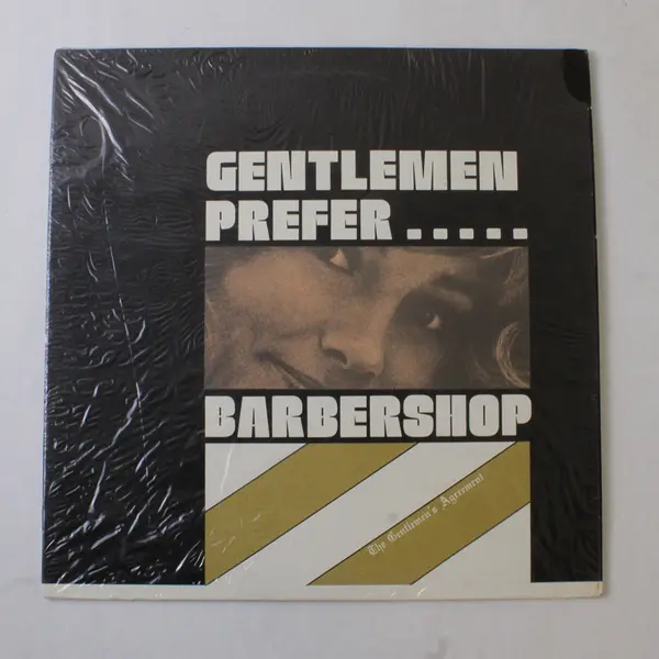 The Gentlemen’s Agreement - The Gentlemen Prefer...Barbershop 12"  Vinyl  Record