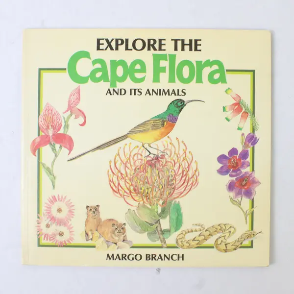 Explore the Cape Flora and Its Animals Margo Branch 1988 Illustrated PB Good 
