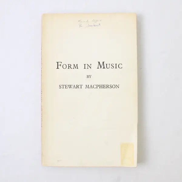 Antique PB Copy of Form in Music by Stewart MacPherson c1915 Galliard Limited