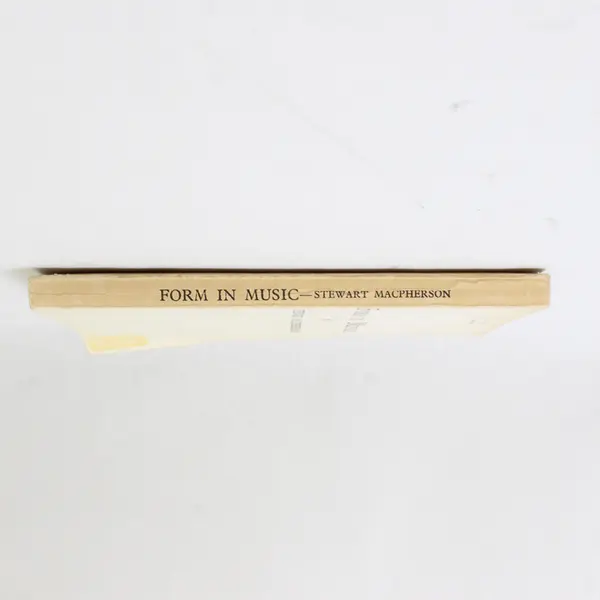 Antique PB Copy of Form in Music by Stewart MacPherson c1915 Galliard Limited