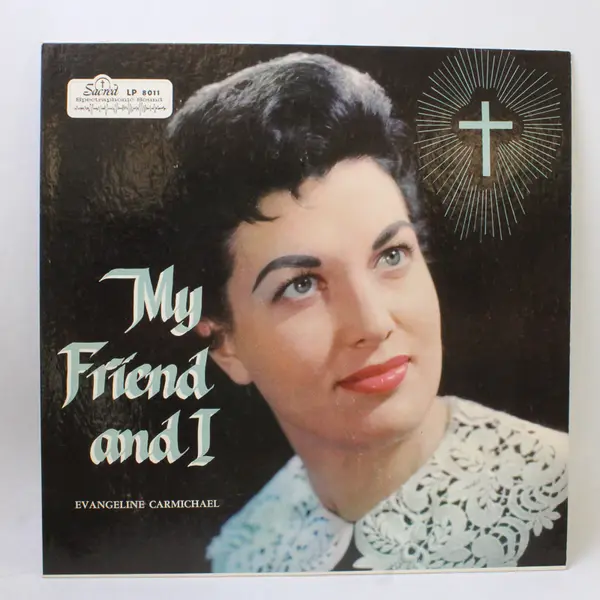 Evangeline Carmichael "My Friend and I" 12" Vinyl Record